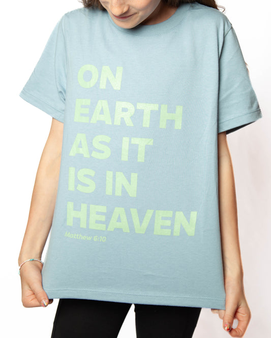 In Heaven (Matthew 6:10) Tee
