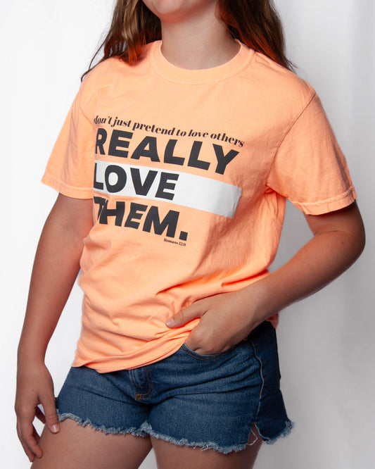Love Them (Romans 12:9) Tee - Neon
